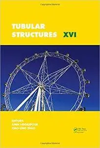 Tubular Structures XVI: Proceedings of the 16th International Symposium for Tubular Structures