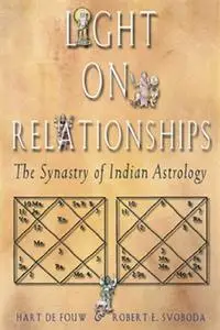 Light on Relationships: The Synastry of Indian Astrology