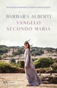 Barbara Alberti - Vangelo secondo Maria