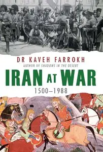 Iran at War: 1500-1988 (Osprey General Military)
