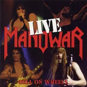 Manowar - Hell on Wheels - Live (1997)