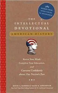 The Intellectual Devotional: American History