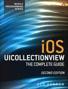 iOS UICollectionView: The Complete Guide (2nd Edition) (Repost)