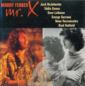 Mordy Ferber - Mr. X (1995)