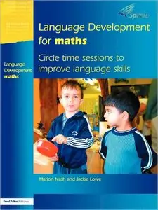 Spirals Series Circle: Language Development 2: Circle Time sessions to Improve Maths Language Skills (repost)