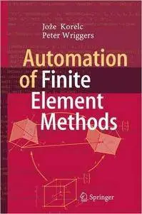 Automation of Finite Element Methods