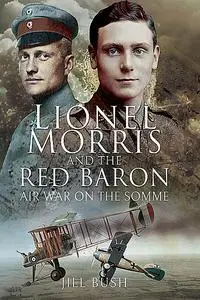 «Lionel Morris and the Red Baron» by Jill Bush