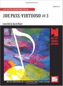 Joe Pass: Virtuoso #3 (Jazz Guitar / Transcribed Solos) by Alan de Mause
