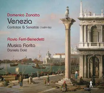 Flavio Ferri-Benedetti, Musica Fiorita & Daniela Dolci - Venezia: Cantatas & Sonatas 1689-1696 (2017)