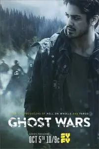 Ghost Wars S01E09