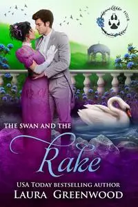 «The Swan and the Rake» by Laura Greenwood