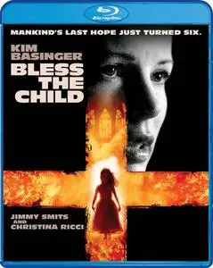 Bless the Child (2000) [w/Commentary]