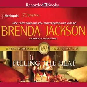 «Feeling the Heat» by Brenda Jackson