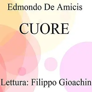 «Cuore» by Edmondo De Amicis