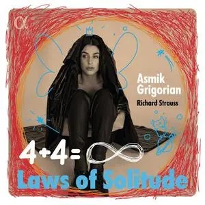 Asmik Grigorian - Laws of Solitude. Strauss: Four Last Songs (2024) [Official Digital Download]