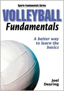 Volleyball Fundamentals (Sports Fundamentals Series)
