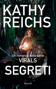 Kathy Reichs , Brendan Reichs - Segreti