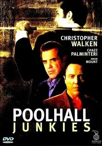 Poolhall Junkies (2002)