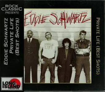 Eddie Schwartz - Private Life: Best Shots (1994)
