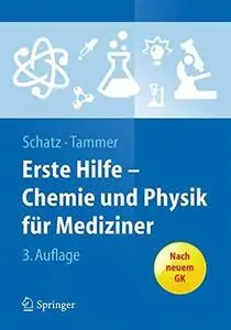 Erste Hilfe – Chemie und Physik für Mediziner (Repost)