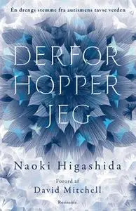 «Derfor hopper jeg» by Naoki Higashida