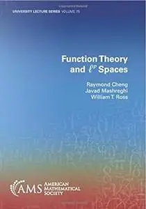 Function Theory and Lp Spaces
