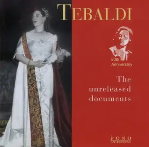 Renata Tebaldi: The unreleased documents