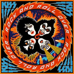 KISS - Rock And Roll Over (1976) [1st Japanese Pressing - 1986 & 2nd Japanese Pressing - 1989]