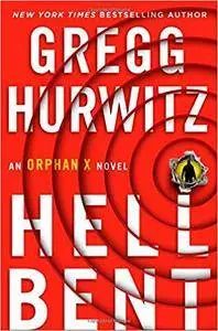 Hellbent: An Orphan X Novel