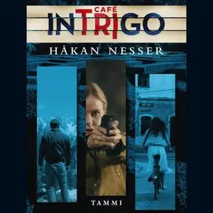 «Café Intrigo» by Håkan Nesser