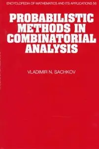 Probabilistic Methods in Combinatorial Analysis