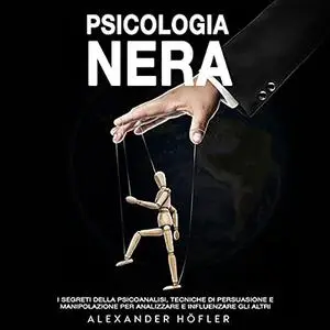 «Psicologia Nera» by Alexander Höfler