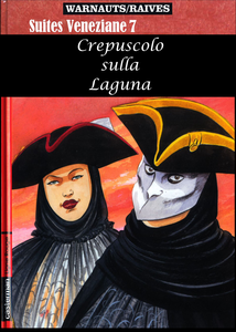 Suites Veneziane - Volume 7 - Crepuscolo Sulla Laguna