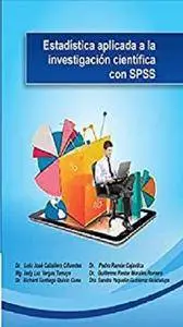 Estadística aplicada a la investigación científica con SPSS