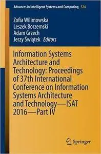 Information Systems Architecture and Technology: Proceedings of 37th International Conference, Part IV
