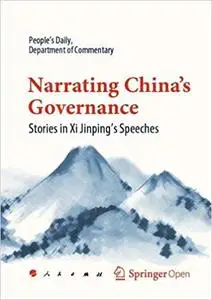 Narrating China's Governance: Stories in Xi Jinping's Speeches