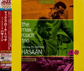 Max Roach - The Max Roach Trio featuring the legendary Hasaan (1965) {2012 Japan Jazz Best Collection 1000 Series WPCR-27088}