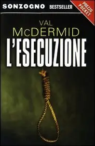 Val McDermid - L'esecuzione