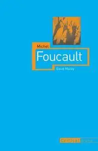Michel Foucault (Critical Lives)