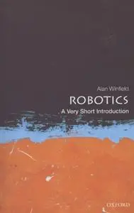 Robotics: A Very Short Introduction (repost)