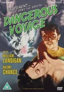 Dangerous Voyage (1954)