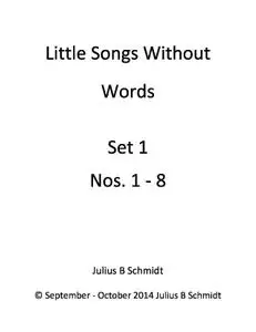 Little Songs Without Words, Set 1 Nos. 1-8