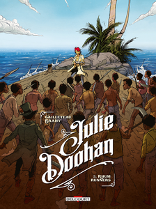 Julie Doohan - Tome 3 - Rhum Runners