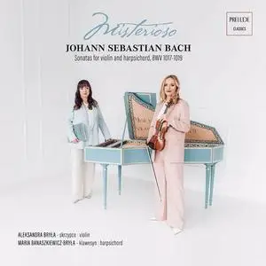 Aleksandra Bryla & Maria Banaszkiewicz-Bryla - J.S. Bach: Sonatas for Violin and Harpsichord, BWV 1017-1019 (2022)