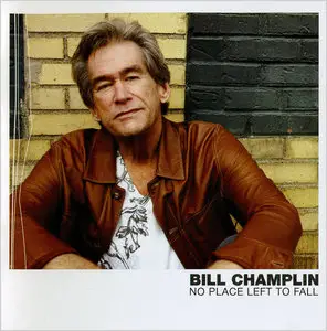 Bill Champlin - No Place Left To Fall (2009)