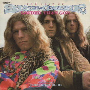Blue Cheer - Louder Than God (The Best Of Blue Cheer) (1986)