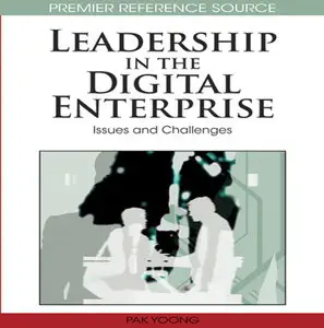 Leadership in the Digital Enterprise: Issues and Challenges (repost)