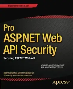 Pro ASP.NET Web API Security: Securing ASP.NET Web API (repost)