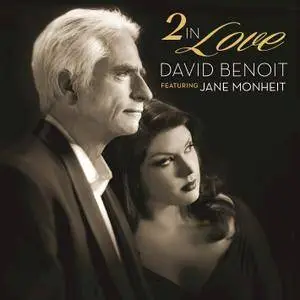 David Benoit featuring Jane Monheit - 2 In Love (2015) [Official Digital Download 24-bit/96kHz]