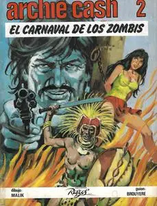 Archie Cash Tomo 2 - El Carnaval de los Zombis